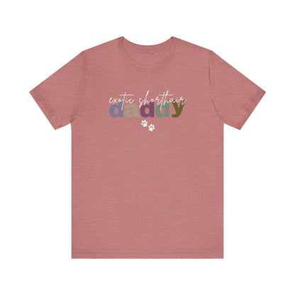 Exotic Shorthair Daddy Tee