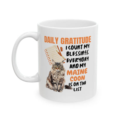 Daily Gratitude My Maine Coon Ceramic Mug 11oz