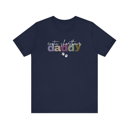 Exotic Shorthair Daddy Tee