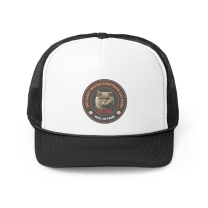 The Crazy British Shorthair Cat Dads Hall Of Fame Hat