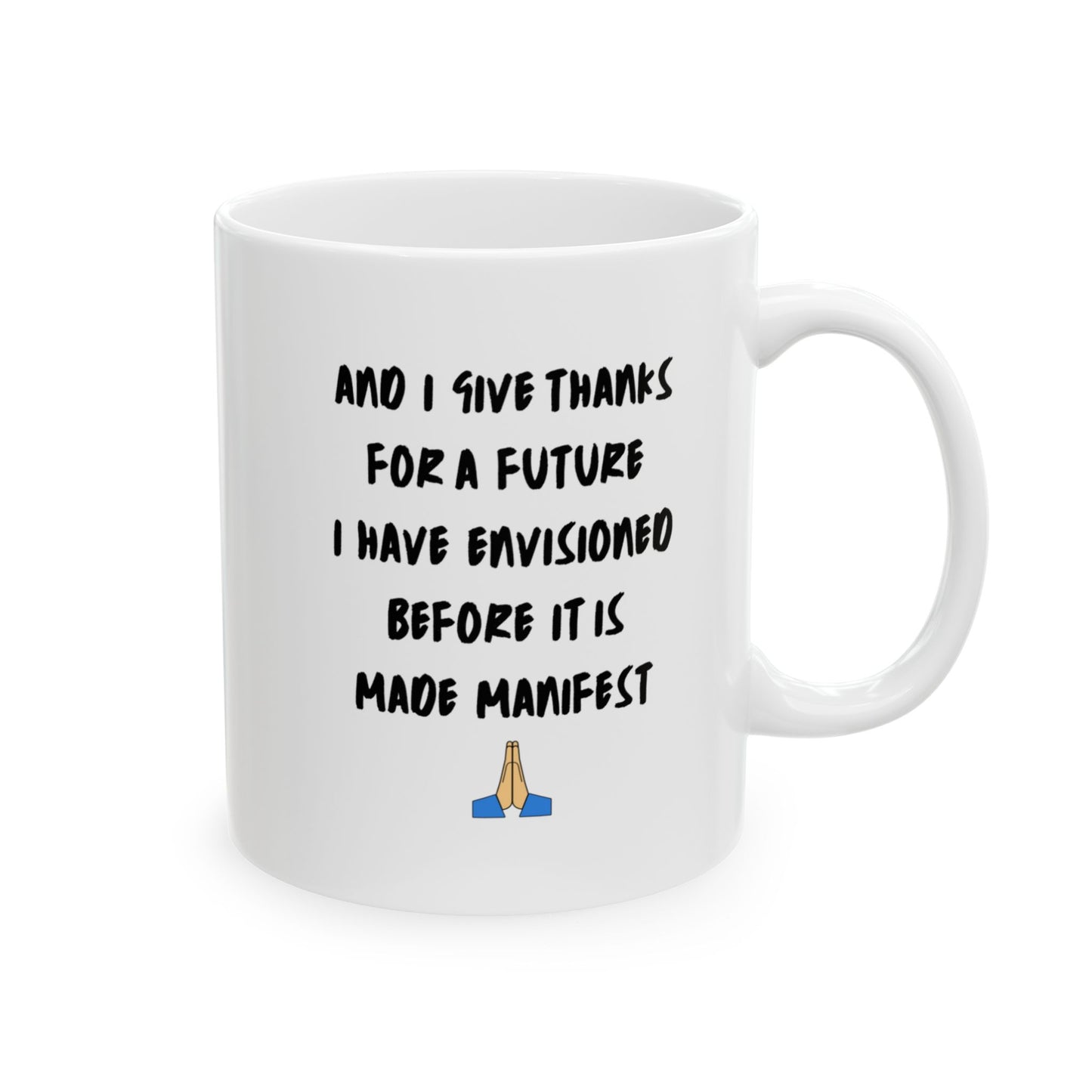 Daily Gratitude My Exotic Shorthair Cat Ceramic Mug 11oz