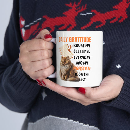Daily Gratitude My Persian Cat Ceramic Mug 11oz