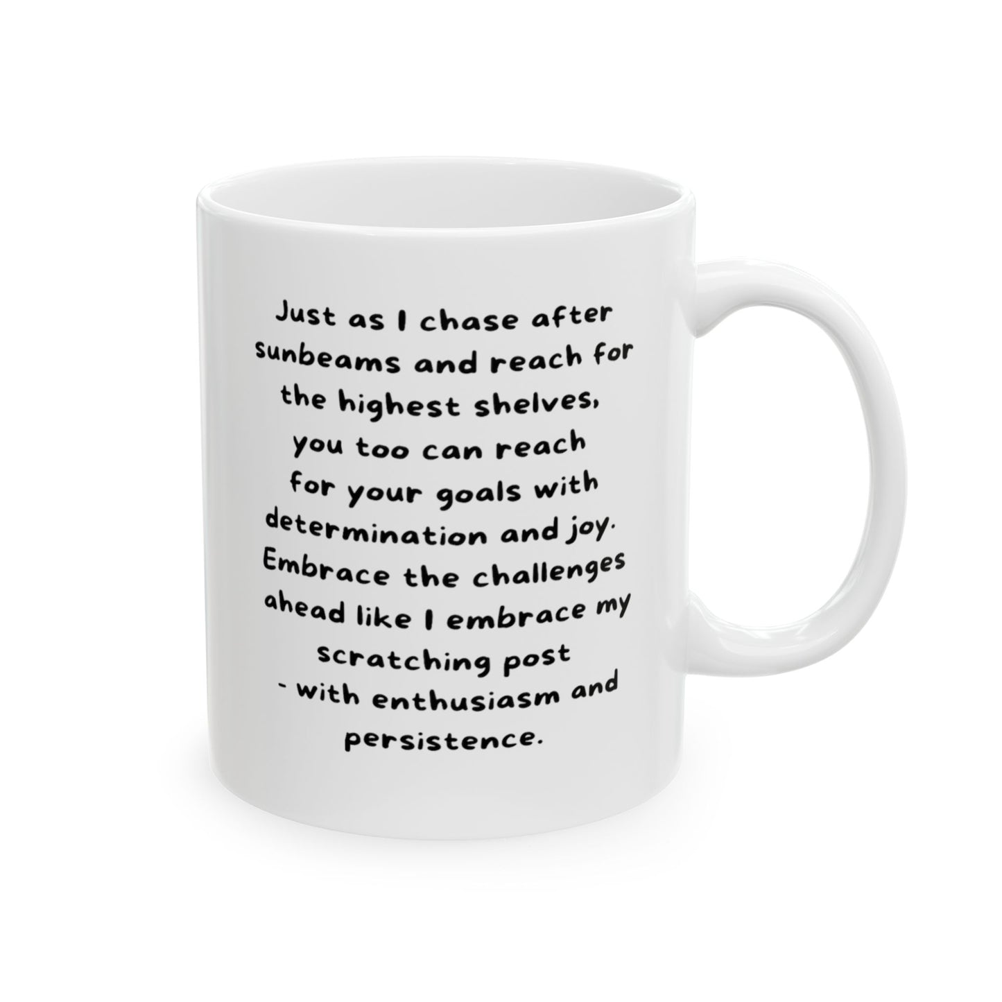 A Daily Reminder From My Abyssinian Ceramic Mug, 11oz