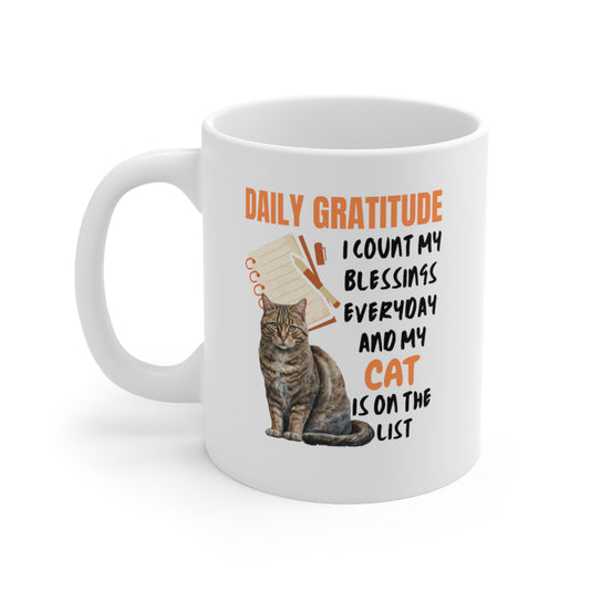 Daily Gratitude My Cat (Tabby Cat) Ceramic Mug 11oz