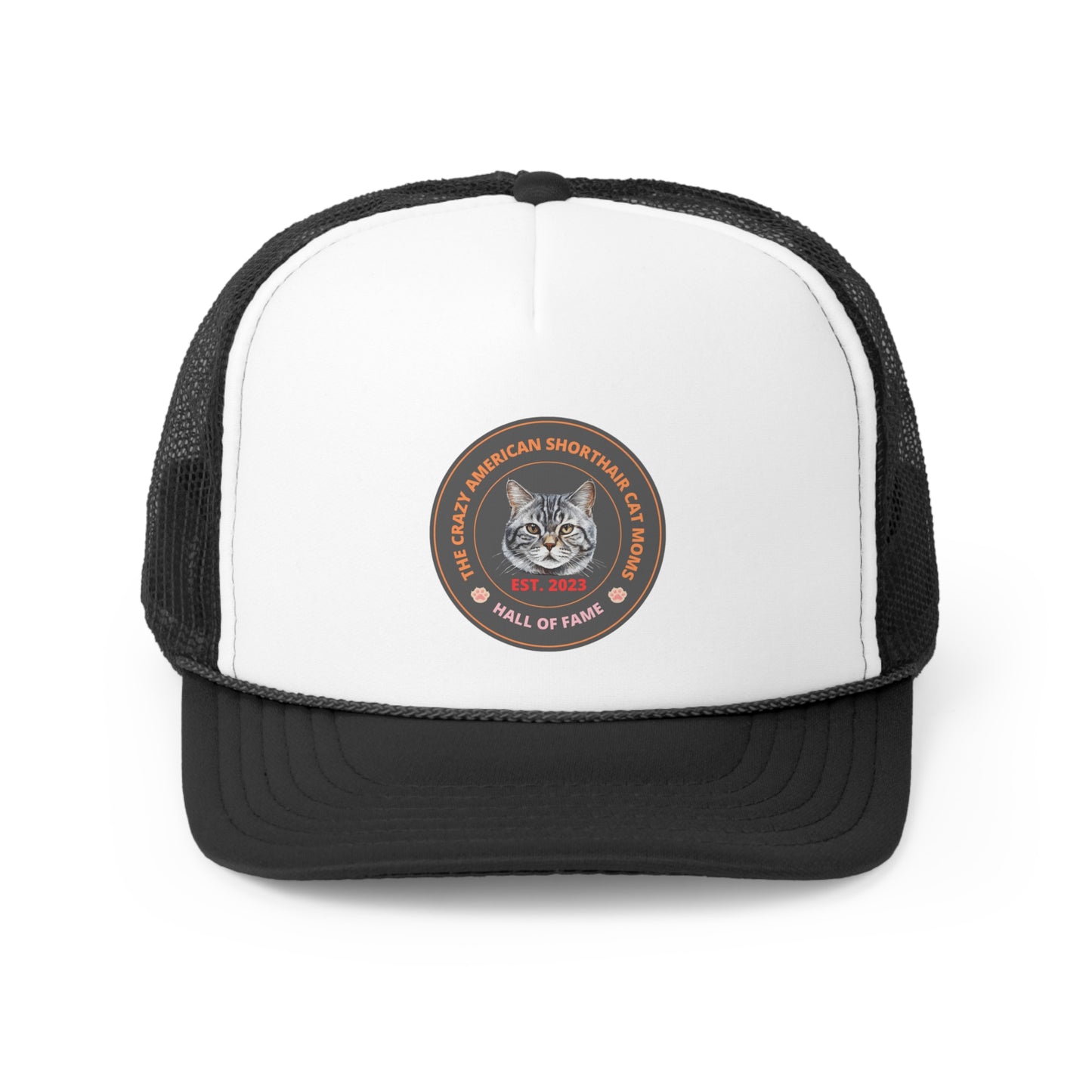 The Crazy American Shorthair Cat Moms Hall Of Fame Hat