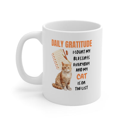 Daily Gratitude My Cat (Ginger Cat) Ceramic Mug 11oz