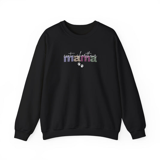 Exotic Shorthair Mama Sweatshirt