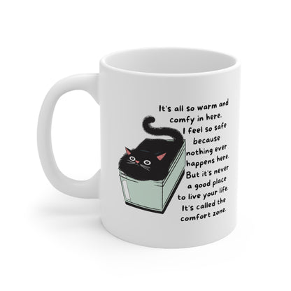 Comfort Zone Cat Ceramic Mug 11oz