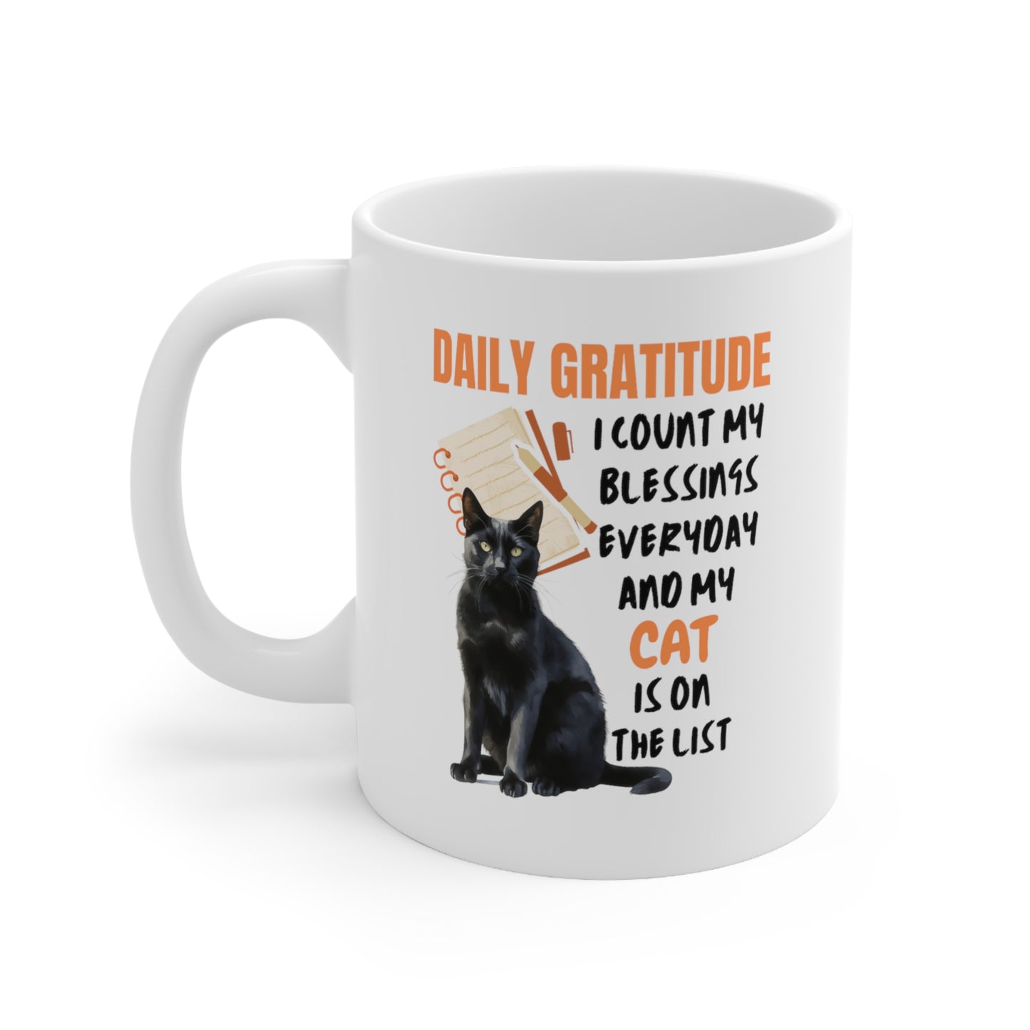 Daily Gratitude My Cat (Black Cat) Ceramic Mug 11oz