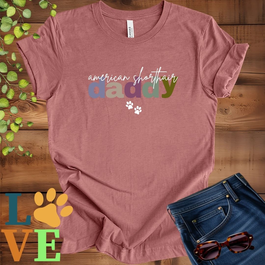 American Shorthair Daddy Tee