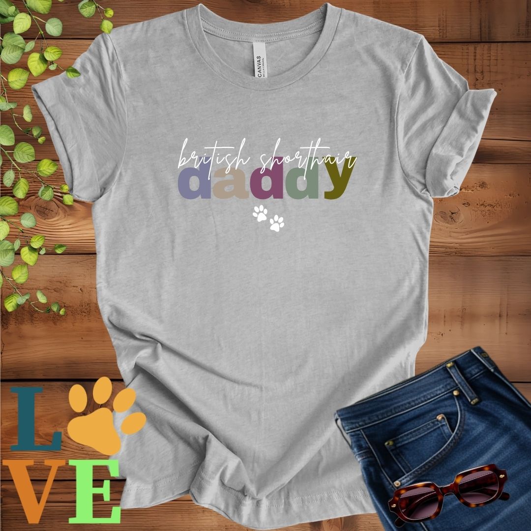 British Shorthair Daddy Tee