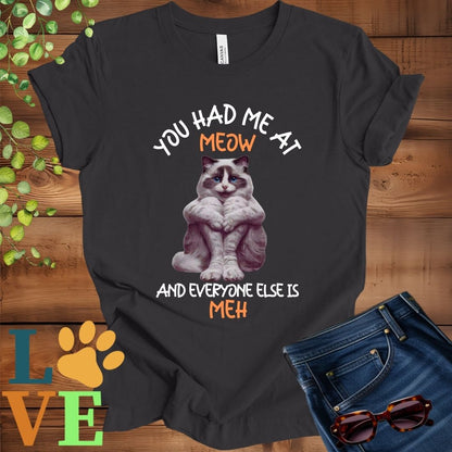Ragdoll Meow Tee