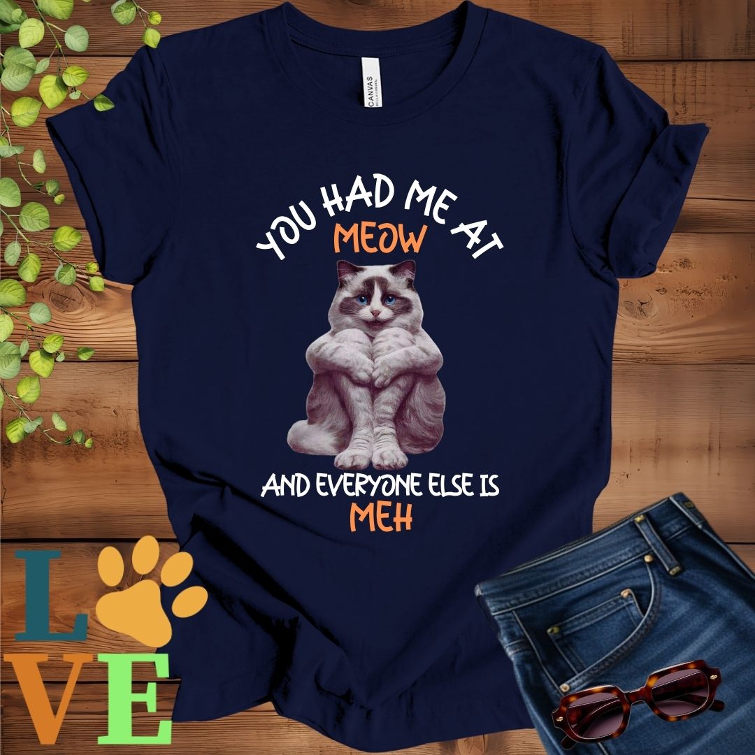 Ragdoll Meow Tee