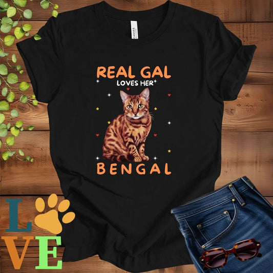 Real Gal Loves Her Bengal Tee