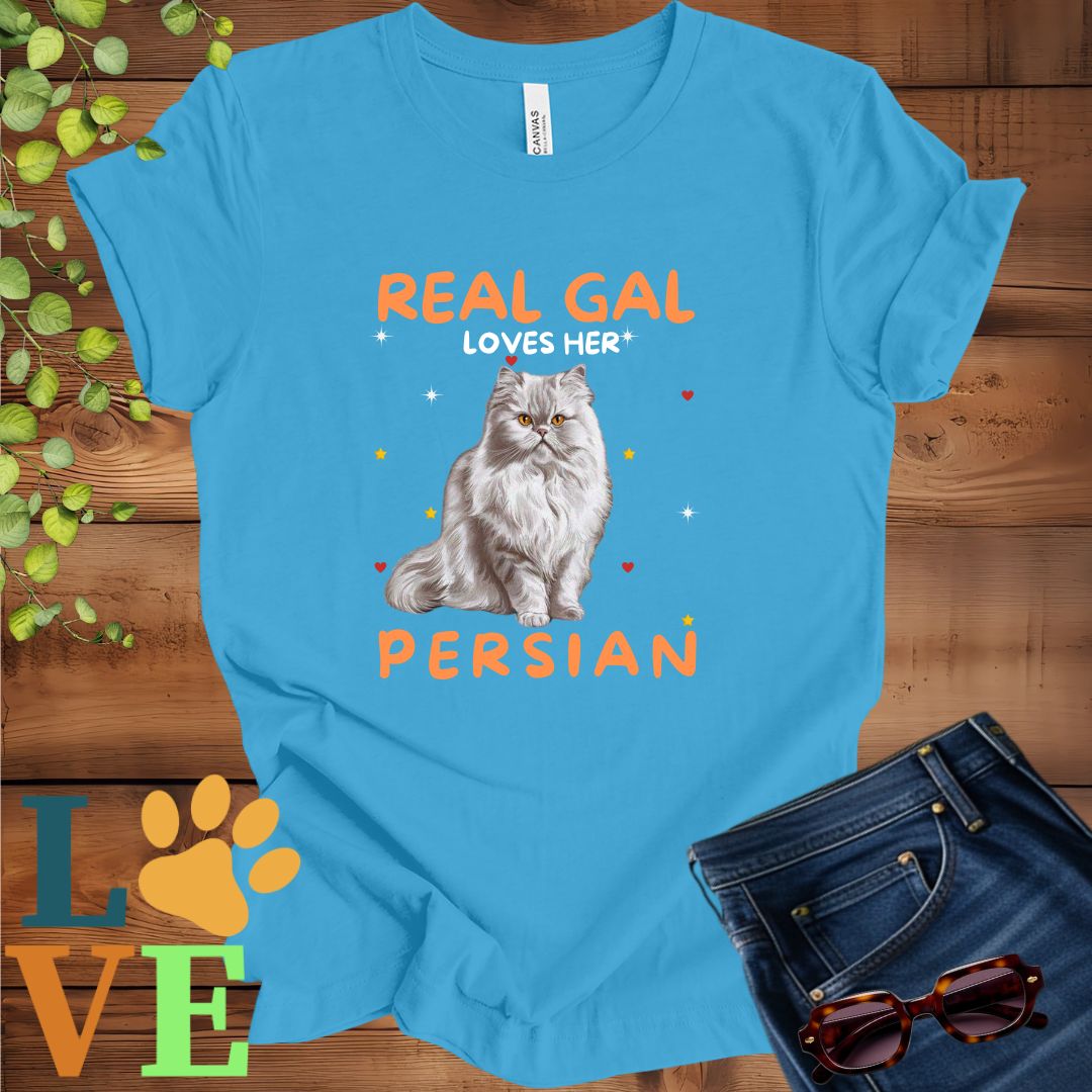 Real Gal Loves Her Persian Tee