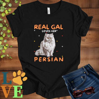 Real Gal Loves Her Persian Tee