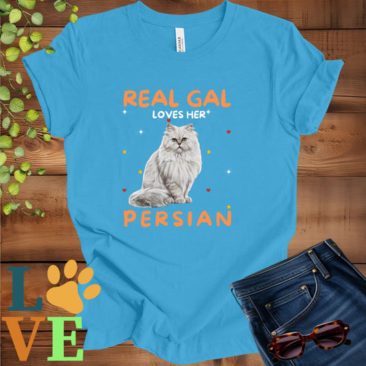 Real Gal Loves Her Persian (Chinchilla Persian) Tee