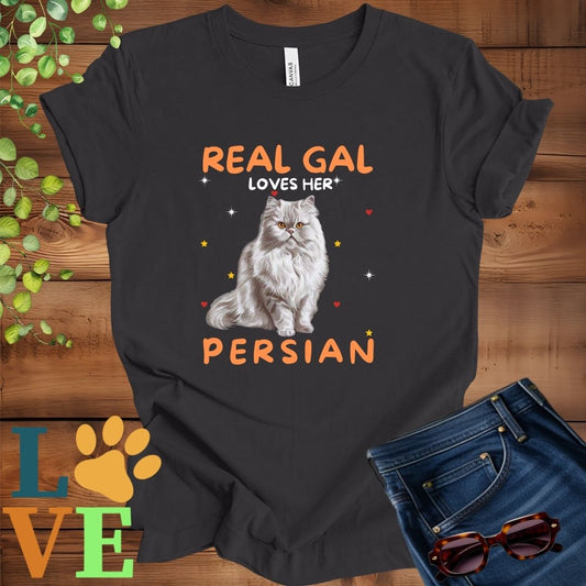 Real Gal Loves Her Persian Tee