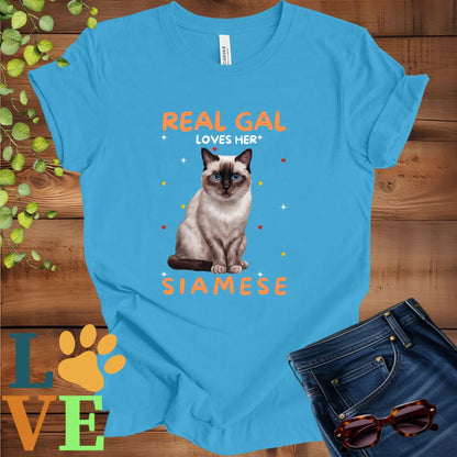 Real Gal Loves Her Siamese Tee