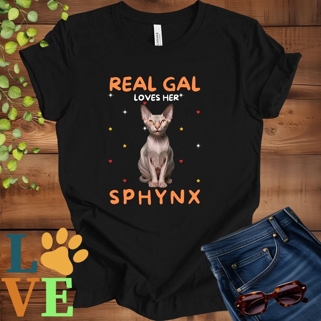 Real Gal Loves Her Sphynx Tee