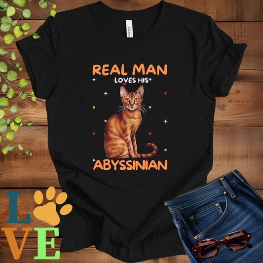 Real Man Loves His Abyssinian Tee
