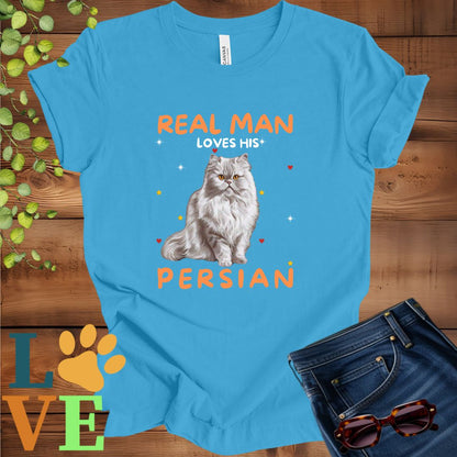 Real Man Loves His Persian Tee